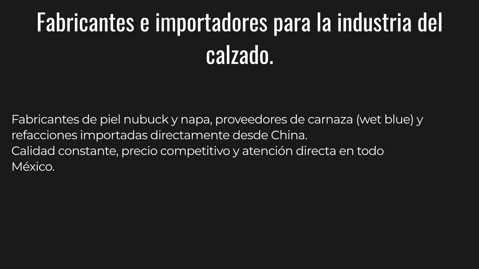 Fabricantes e importadores para la industria del calzado